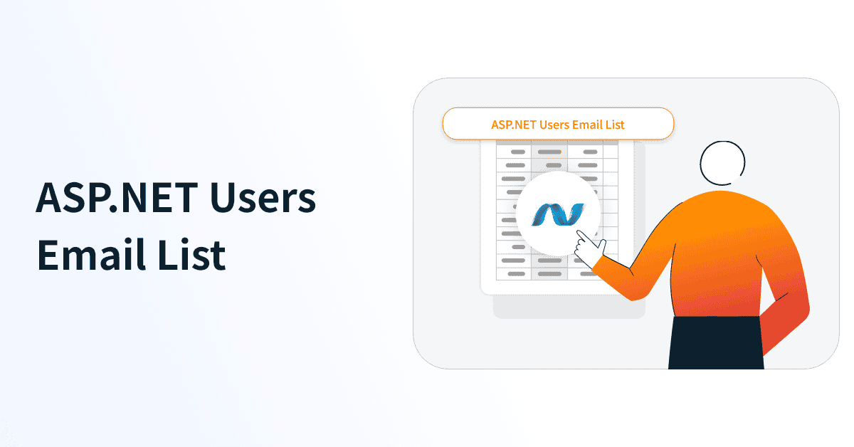 ASP.NET Users Email List | 237K+ Verified Contacts