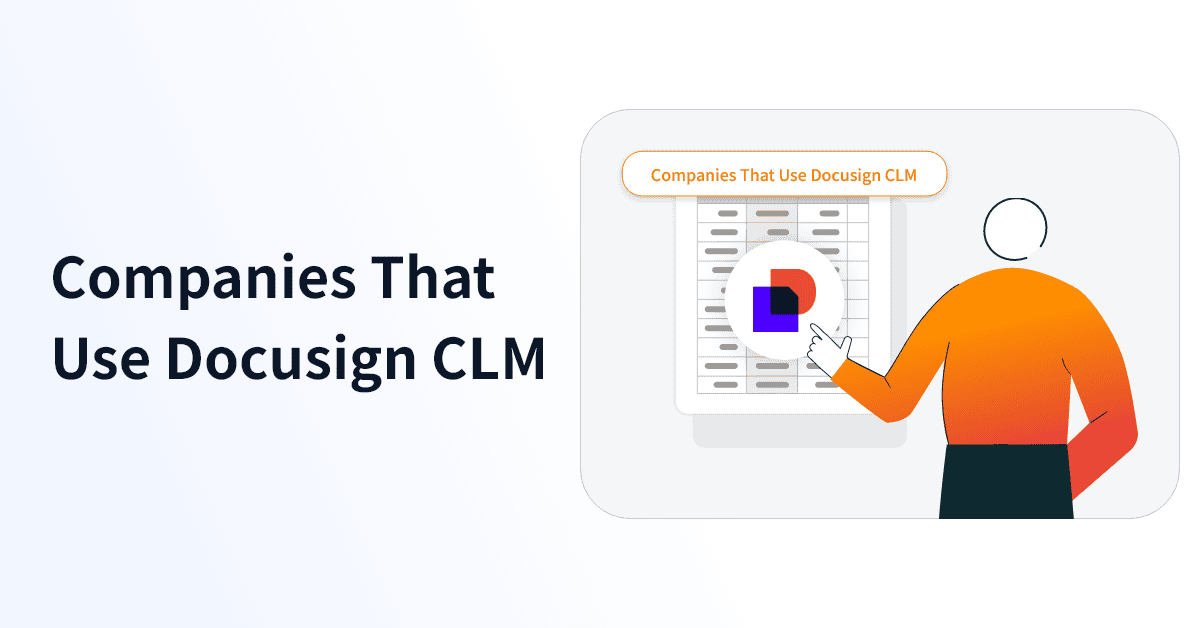 Companies That Use DocuSign CLM | 100% Verified Data